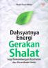 Dahsyatnya Energi Gerakan Shalat Bagi Perkembangan Kesehatan dan Kecerdasan Janin